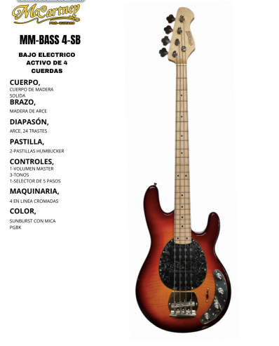MCCARTNEY | BAJO ELECTRICO ACTIVO MM DE 4 CUERDAS COLOR SUNBURST