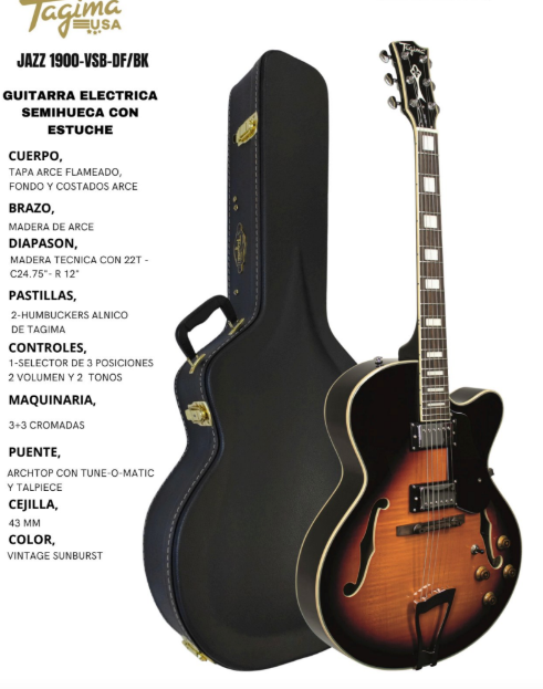 TAGIMA | GUITARRA ELECTRICA SEMIHUECA JAZZ 1900 COLOR VINTAGE SUNBURST
