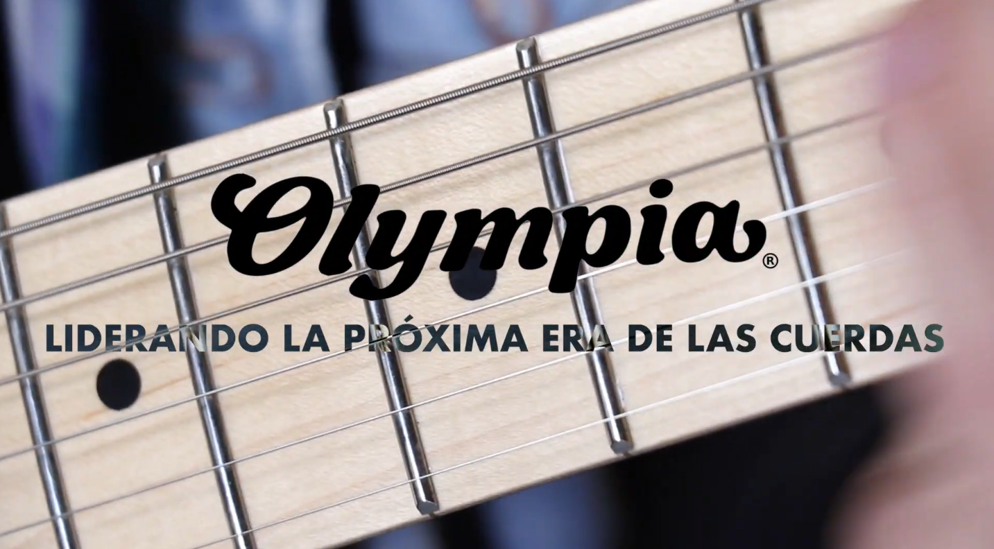 CUERDAS OLYMPIA, LIDERANDO LA NUEVA ERA DE LAS CUERDAS